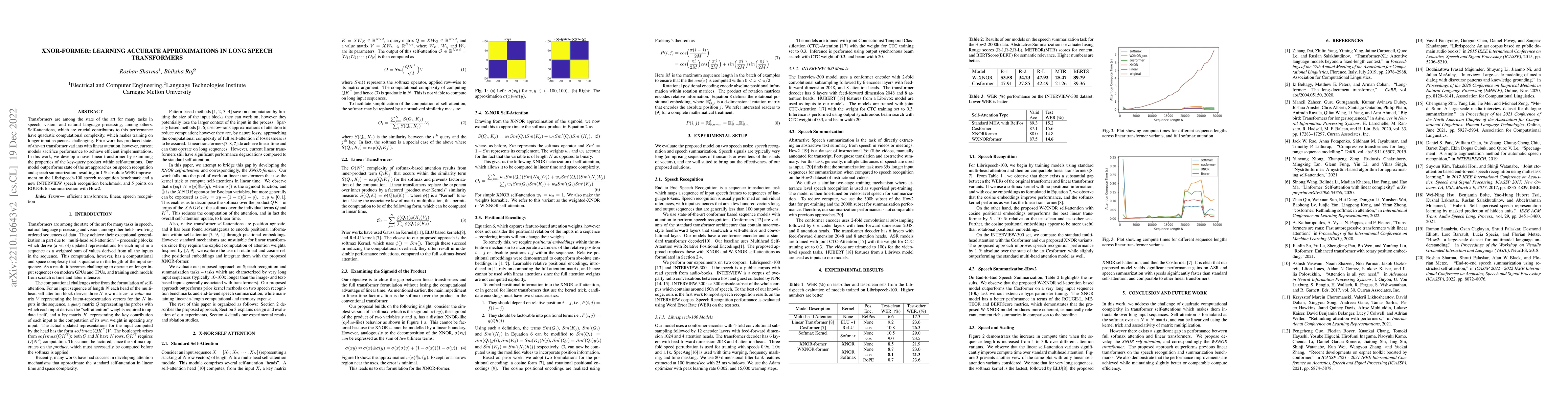 Thumbnail for XNOR-FORMER: Learning Accurate Approximations in Long Speech
  Transformers