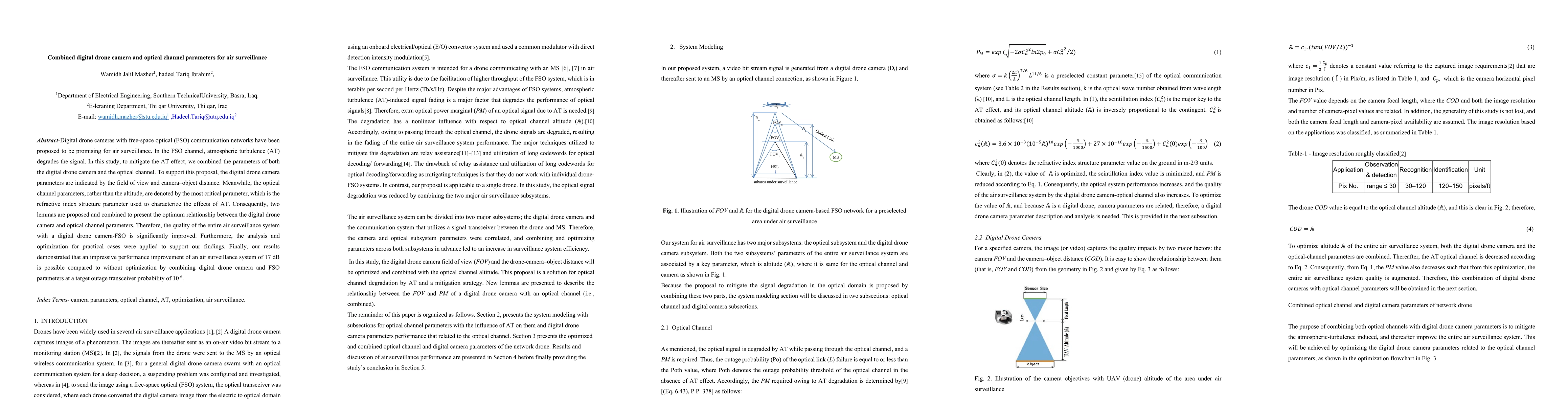 Thumbnail for combined digital drone camera and optical channel parameters for air
  surveillance