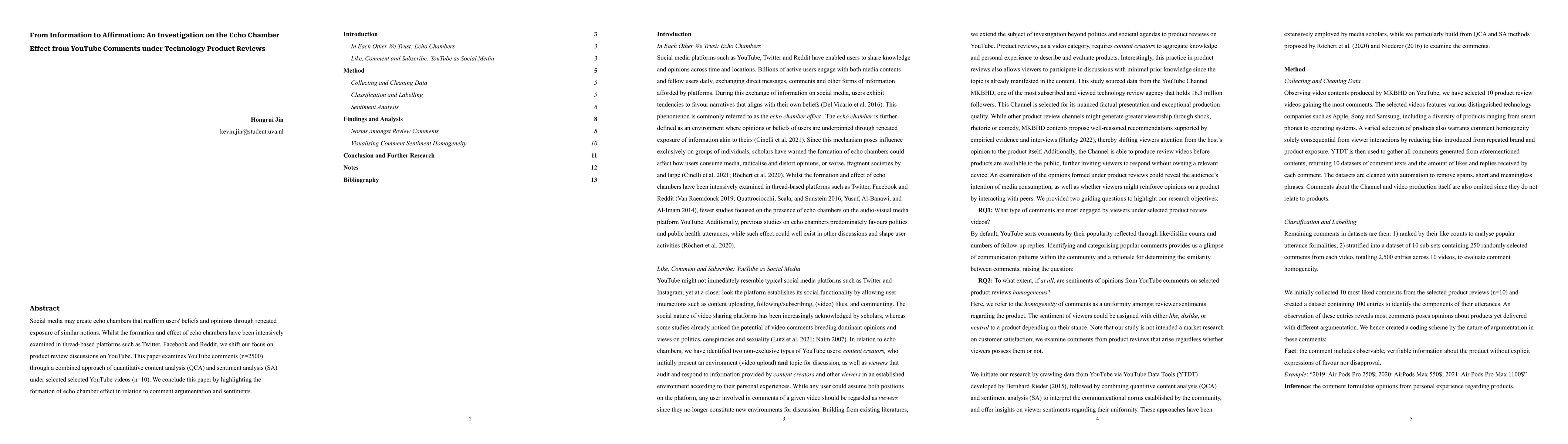 Thumbnail for From Information to Affirmation: An Investigation on the Echo Chamber
  Effect from YouTube Comments under Technology Product Reviews