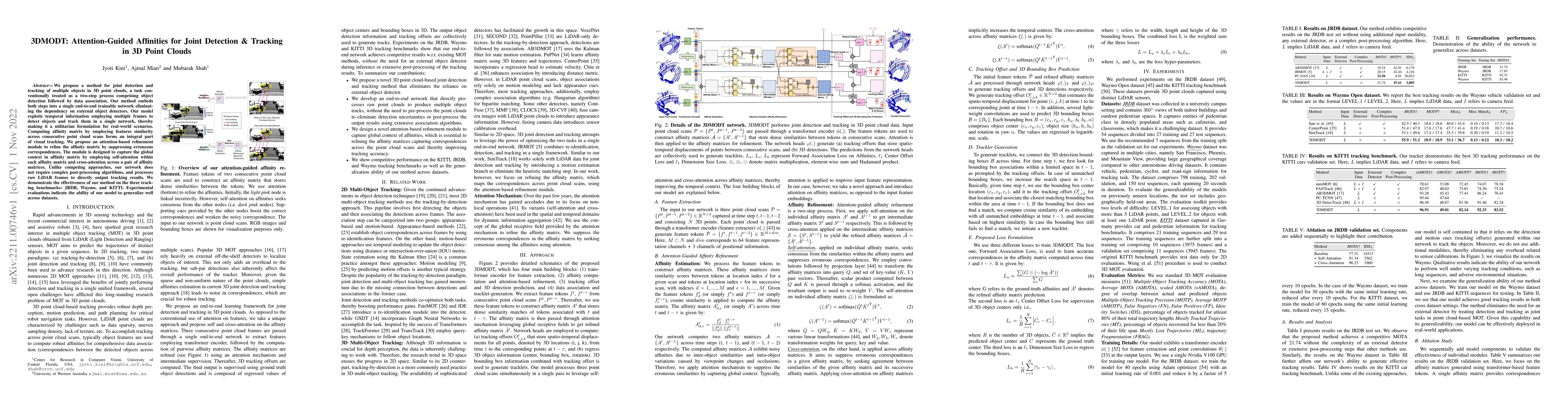 Thumbnail for 3DMODT: Attention-Guided Affinities for Joint Detection & Tracking in 3D
  Point Clouds