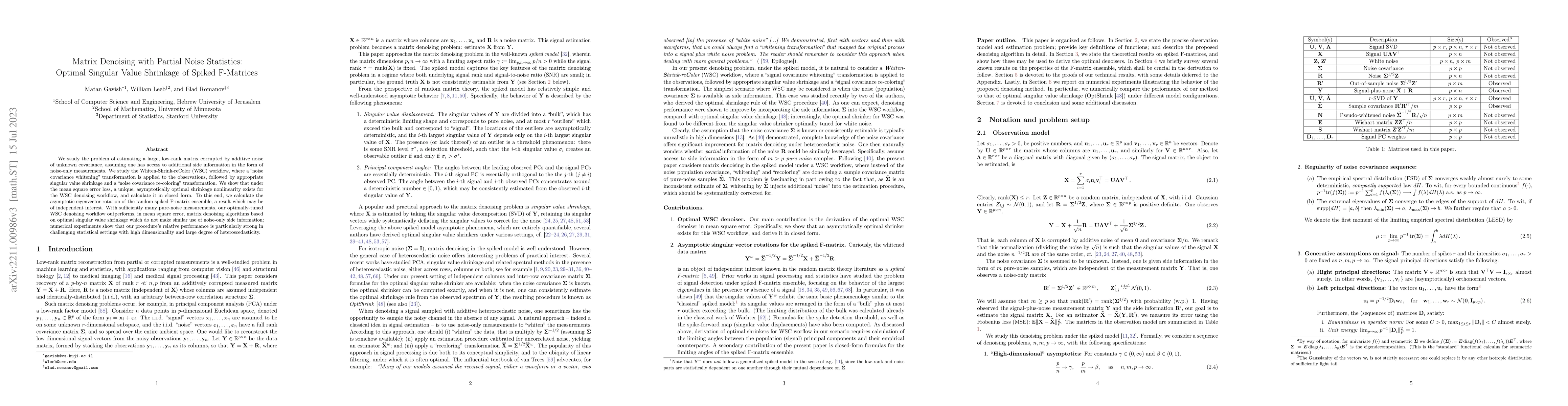 Thumbnail for Matrix Denoising with Partial Noise Statistics: Optimal Singular Value
  Shrinkage of Spiked F-Matrices
