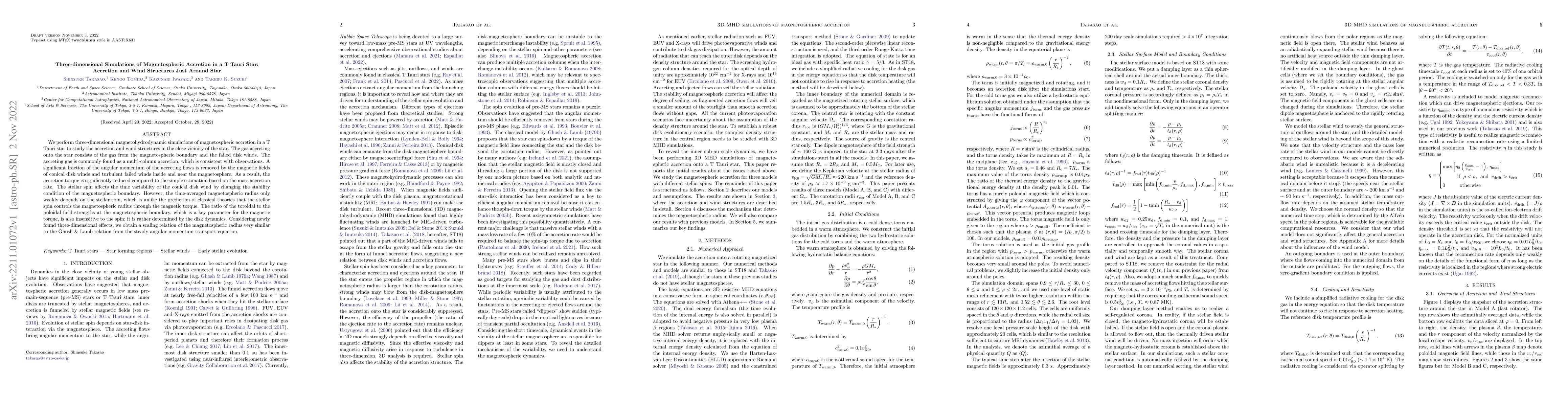 Thumbnail for Three-dimensional Simulations of Magnetospheric Accretion in a T Tauri
  Star: Accretion and Wind Structures Just Around Star