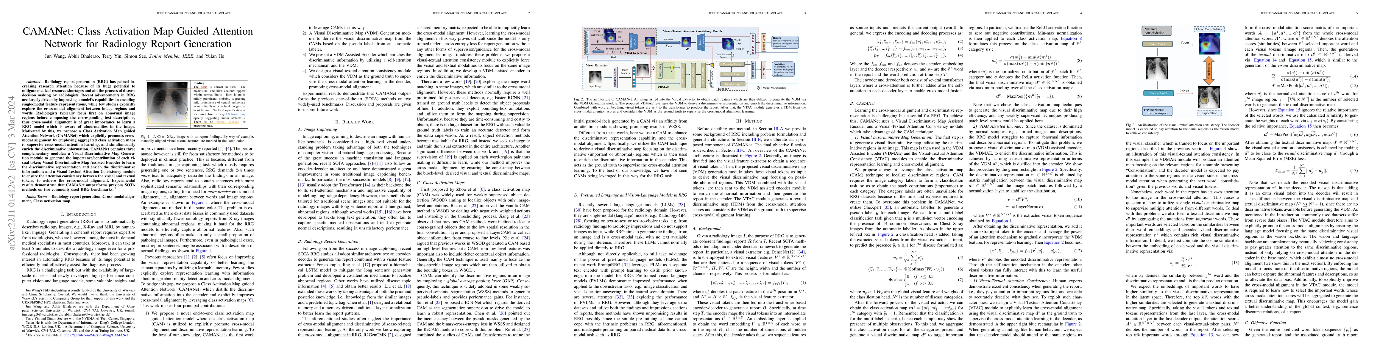 Thumbnail for CAMANet: Class Activation Map Guided Attention Network for Radiology
  Report Generation