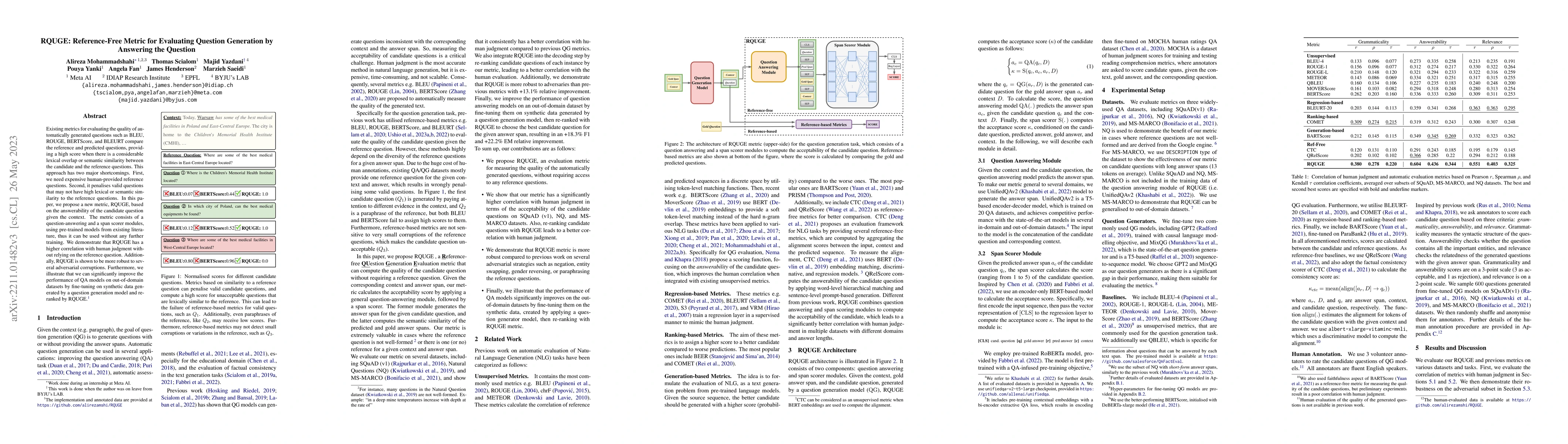 Thumbnail for RQUGE: Reference-Free Metric for Evaluating Question Generation by
  Answering the Question
