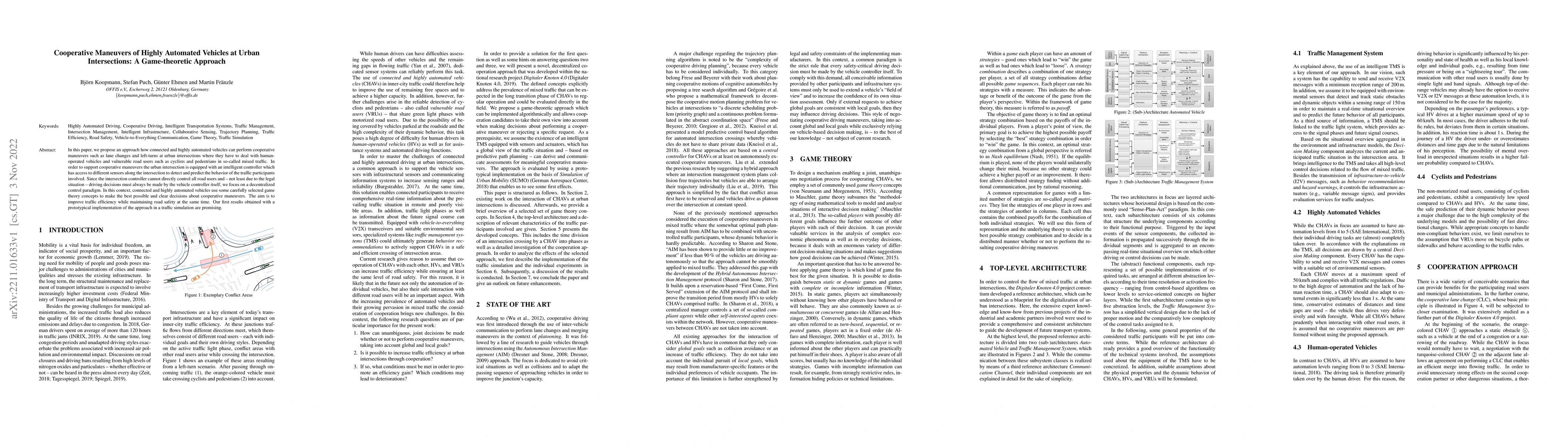 Thumbnail for Cooperative Maneuvers of Highly Automated Vehicles at Urban
  Intersections: A Game-theoretic Approach