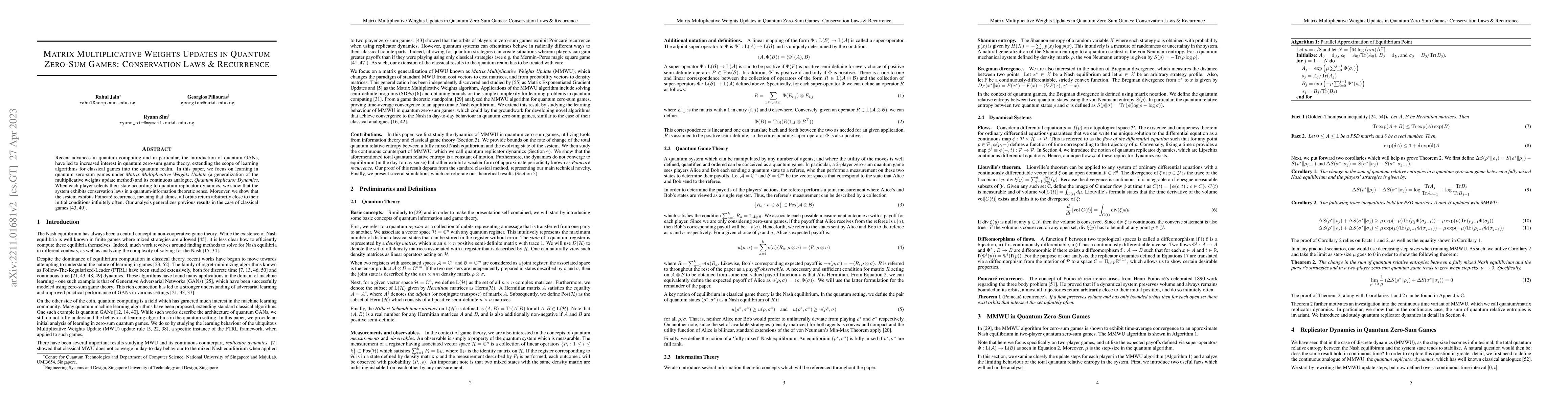 Thumbnail for Matrix Multiplicative Weights Updates in Quantum Zero-Sum Games:
  Conservation Laws & Recurrence