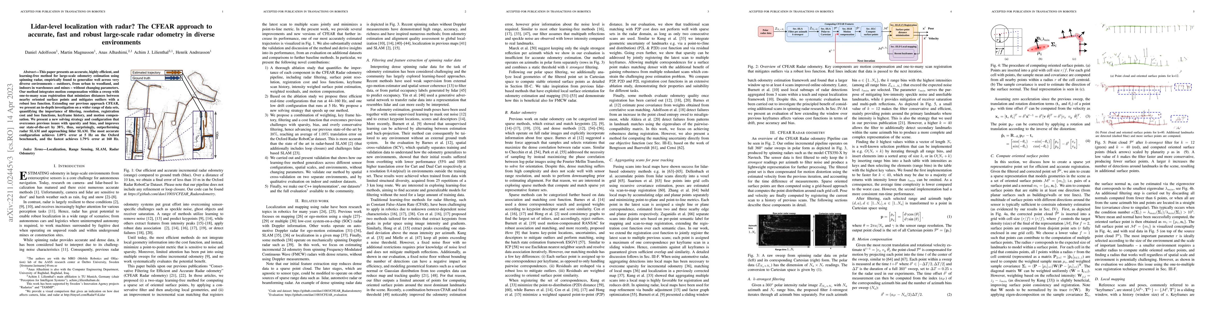 Thumbnail for Lidar-level localization with radar? The CFEAR approach to accurate,
  fast and robust large-scale radar odometry in diverse environments