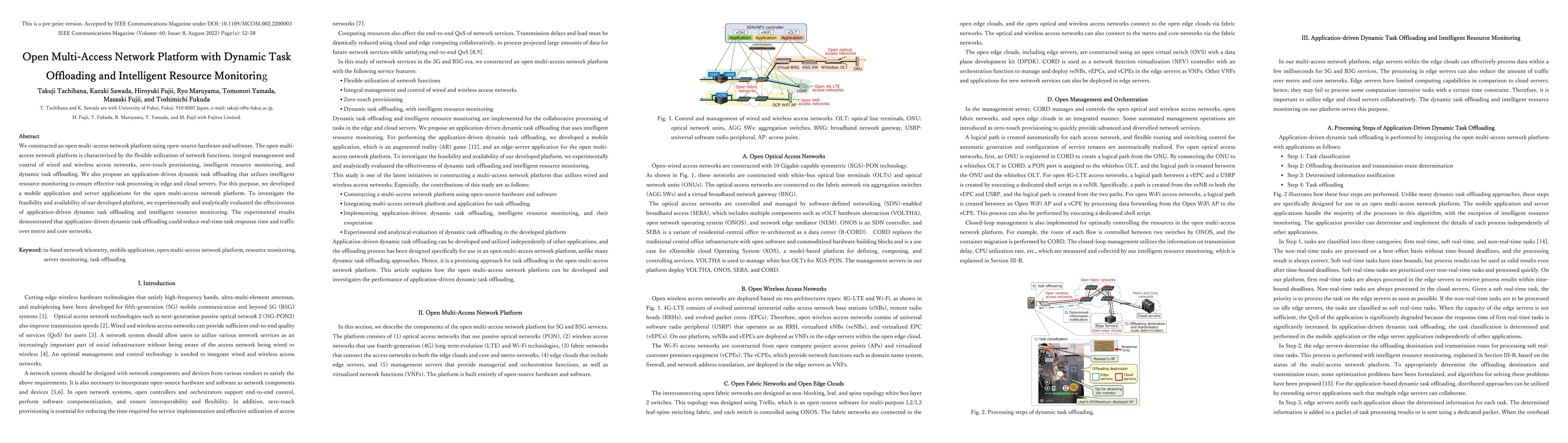 Thumbnail for Open Multi-Access Network Platform with Dynamic Task Offloading and
  Intelligent Resource Monitoring