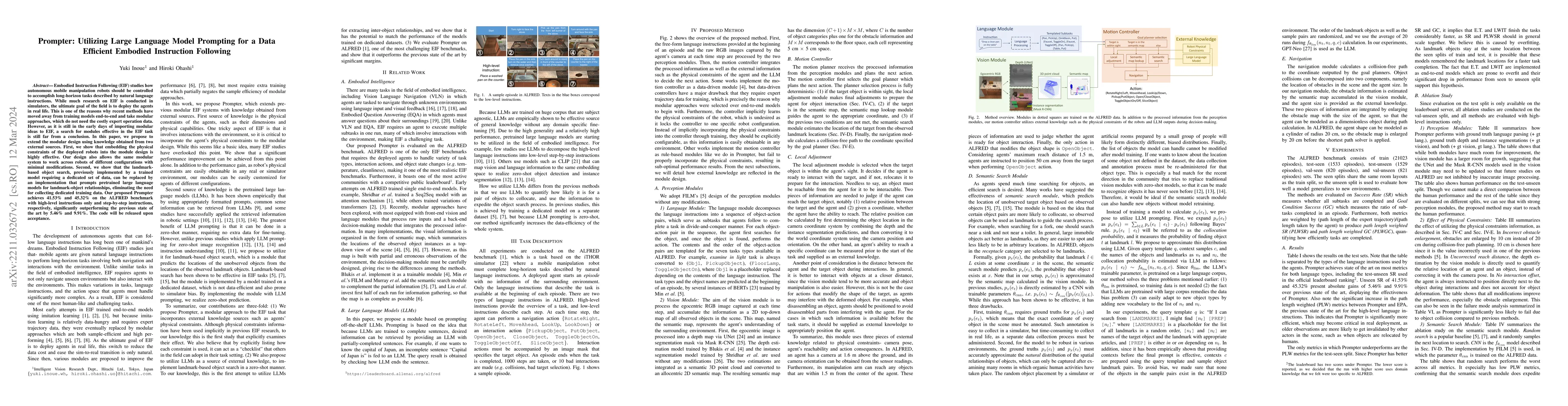 Thumbnail for Prompter: Utilizing Large Language Model Prompting for a Data Efficient
  Embodied Instruction Following