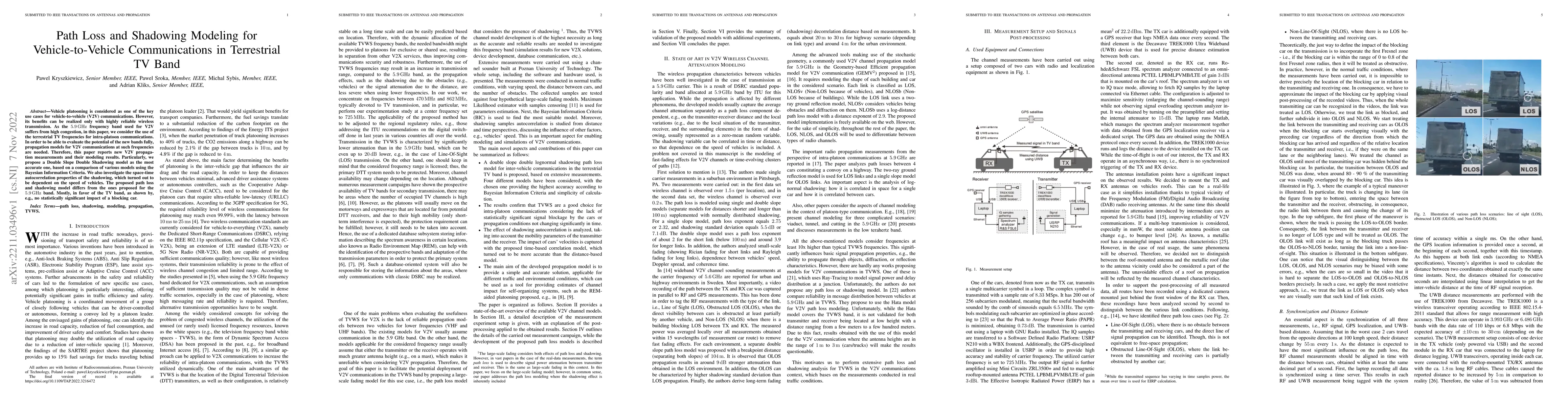 Thumbnail for Path Loss and Shadowing Modeling for Vehicle-to-Vehicle Communications
  in Terrestrial TV Band