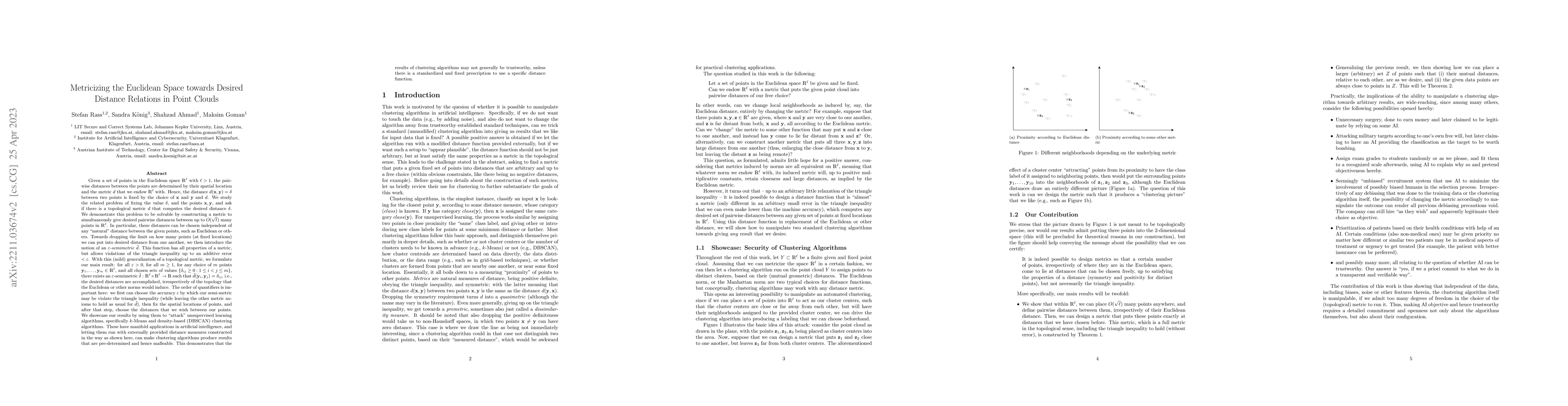 Thumbnail for Metricizing the Euclidean Space towards Desired Distance Relations in
  Point Clouds