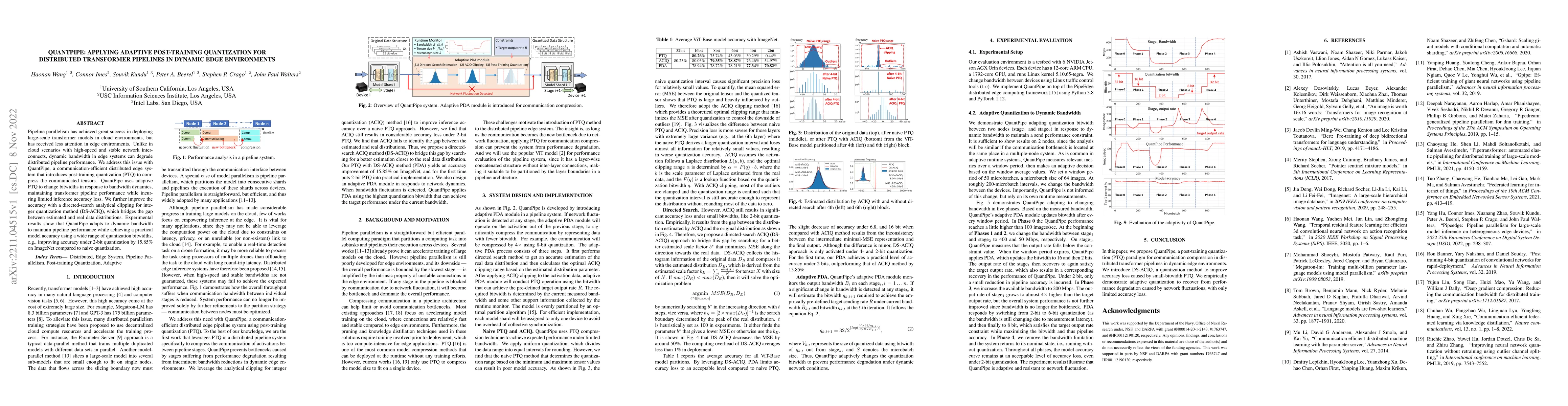 Thumbnail for QuantPipe: Applying Adaptive Post-Training Quantization for Distributed
  Transformer Pipelines in Dynamic Edge Environments