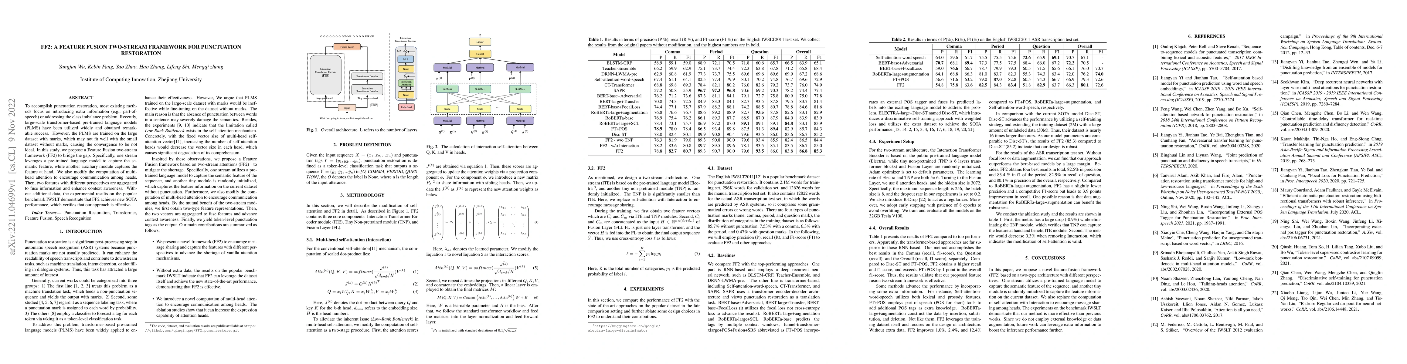 Thumbnail for FF2: A Feature Fusion Two-Stream Framework for Punctuation Restoration