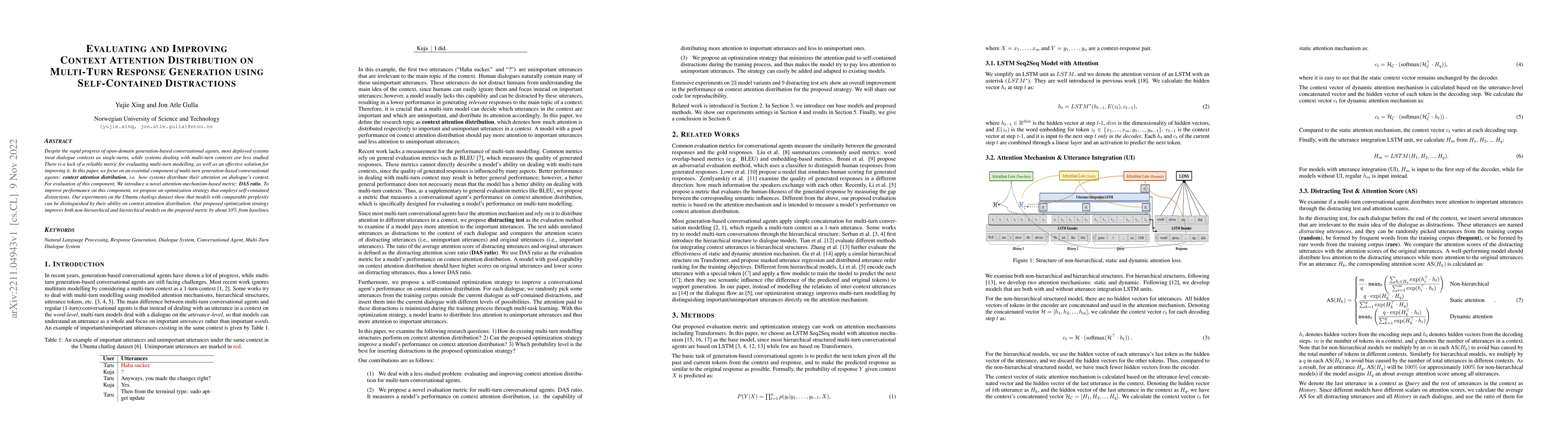 Thumbnail for Evaluating and Improving Context Attention Distribution on Multi-Turn
  Response Generation using Self-Contained Distractions