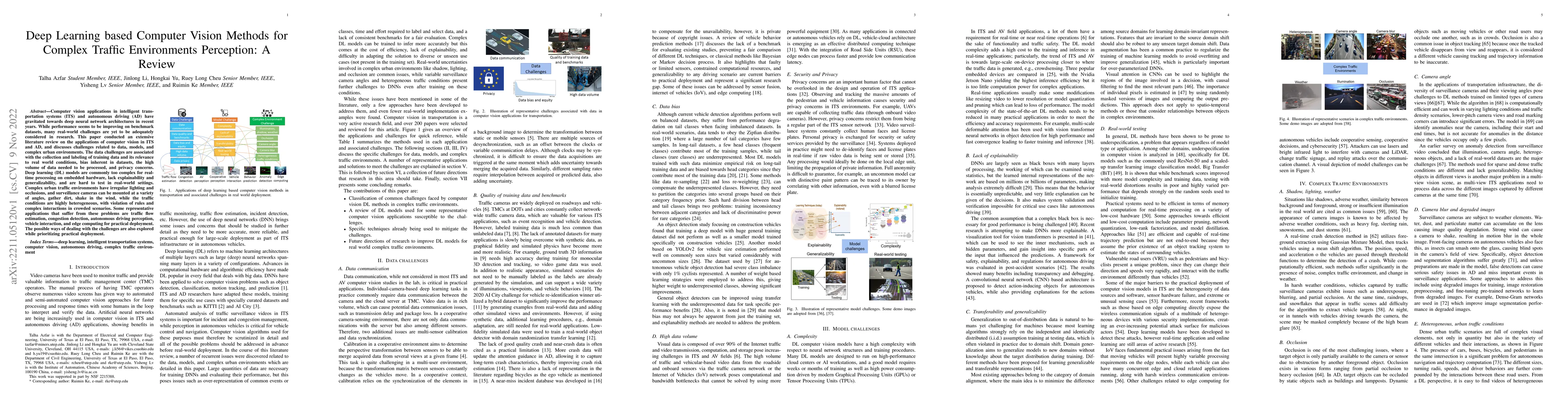 Thumbnail for Deep Learning based Computer Vision Methods for Complex Traffic
  Environments Perception: A Review