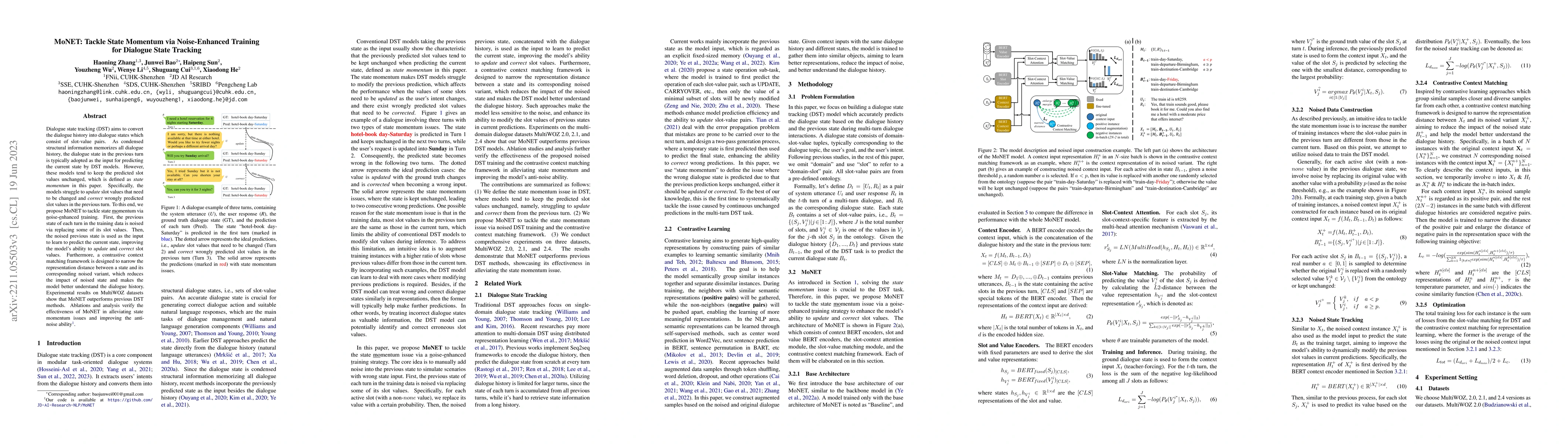 Thumbnail for MoNET: Tackle State Momentum via Noise-Enhanced Training for Dialogue
  State Tracking