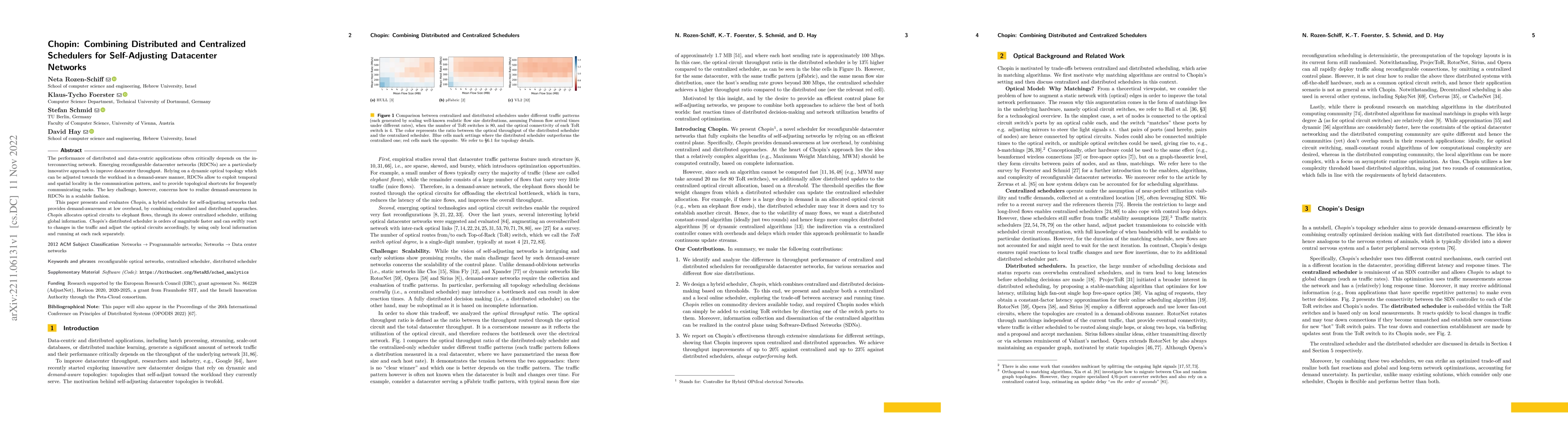 Thumbnail for Chopin: Combining Distributed and Centralized Schedulers for
  Self-Adjusting Datacenter Networks
