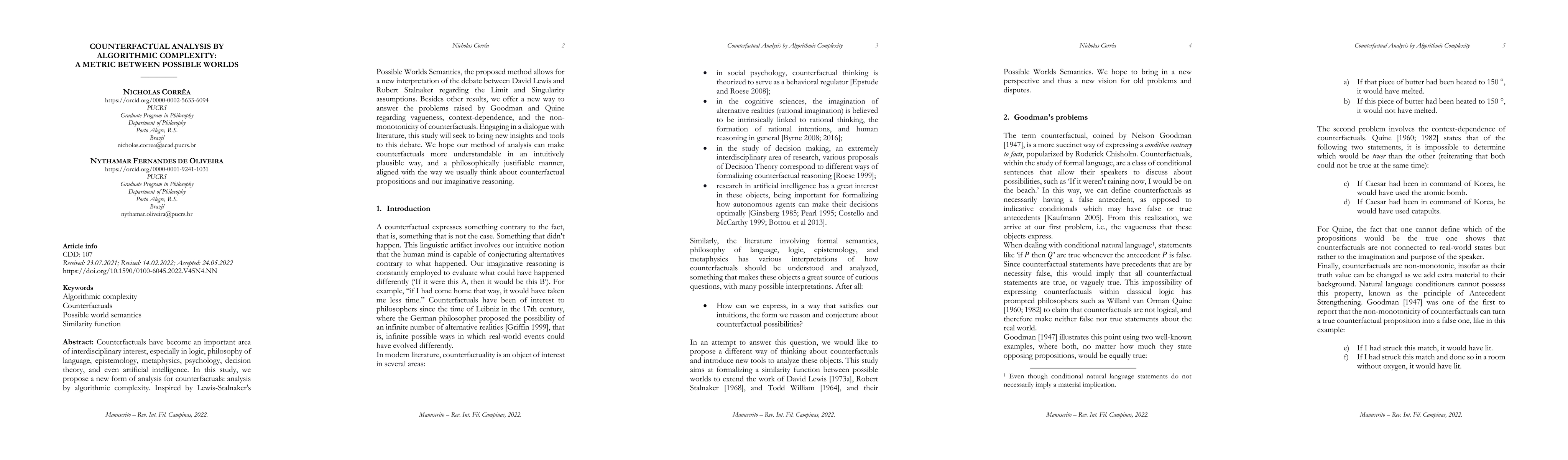 Thumbnail for Counterfactual Analysis by Algorithmic Complexity: A metric between
  possible worlds
