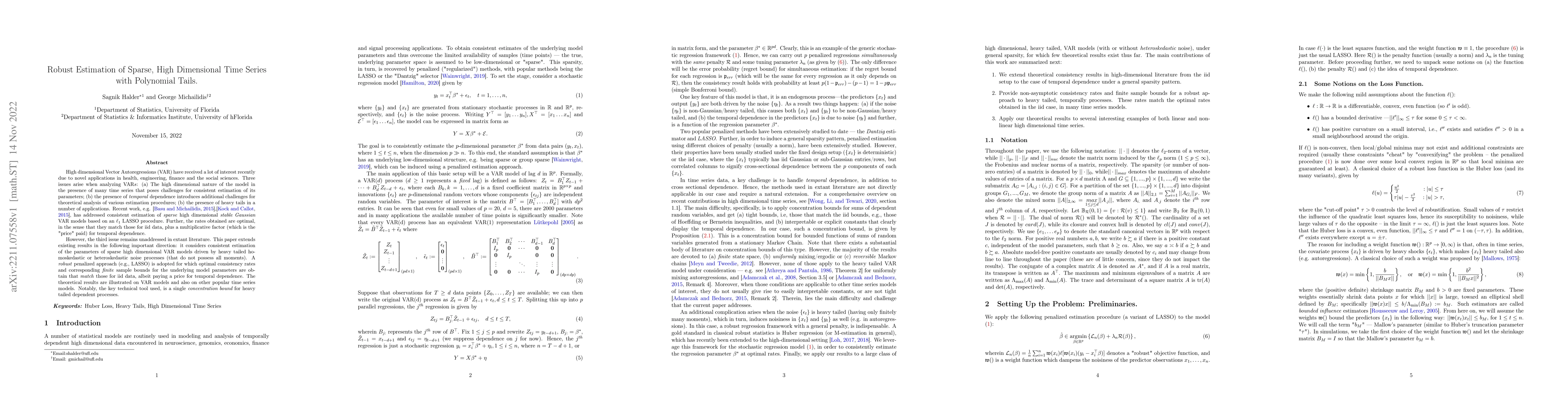 Thumbnail for Robust Estimation of Sparse, High Dimensional Time Series with
  Polynomial Tails