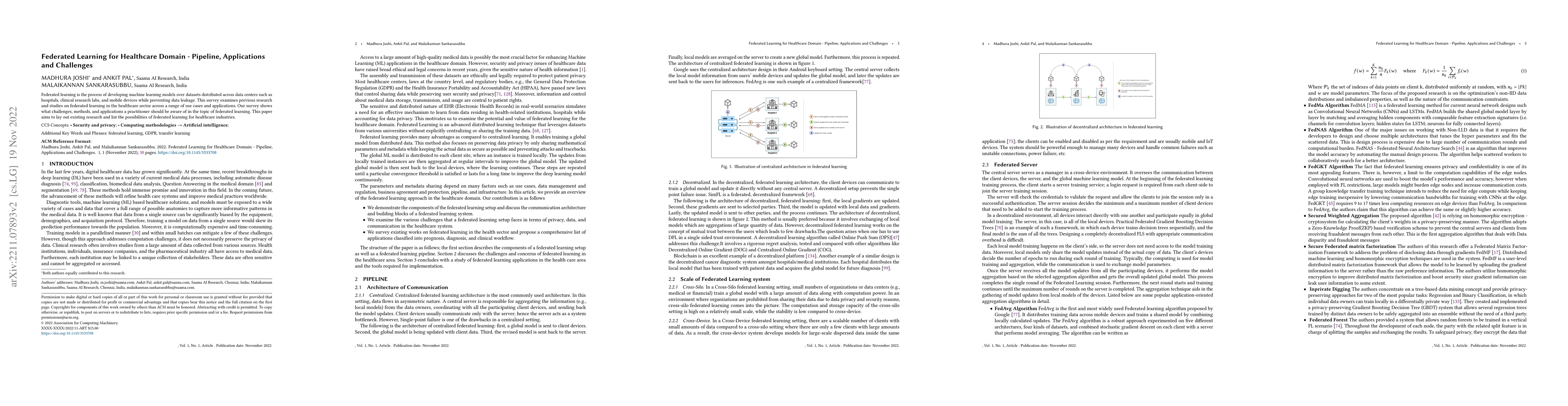 Thumbnail for Federated Learning for Healthcare Domain - Pipeline, Applications and
  Challenges