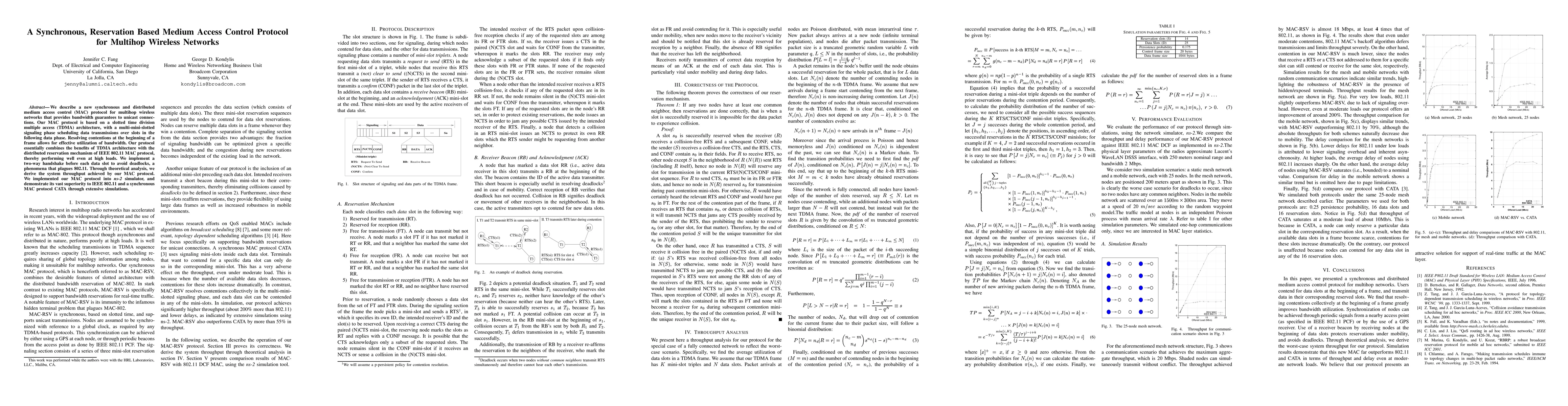 Thumbnail for A Synchronous, Reservation Based Medium Access Control Protocol for
  Multihop Wireless Networks
