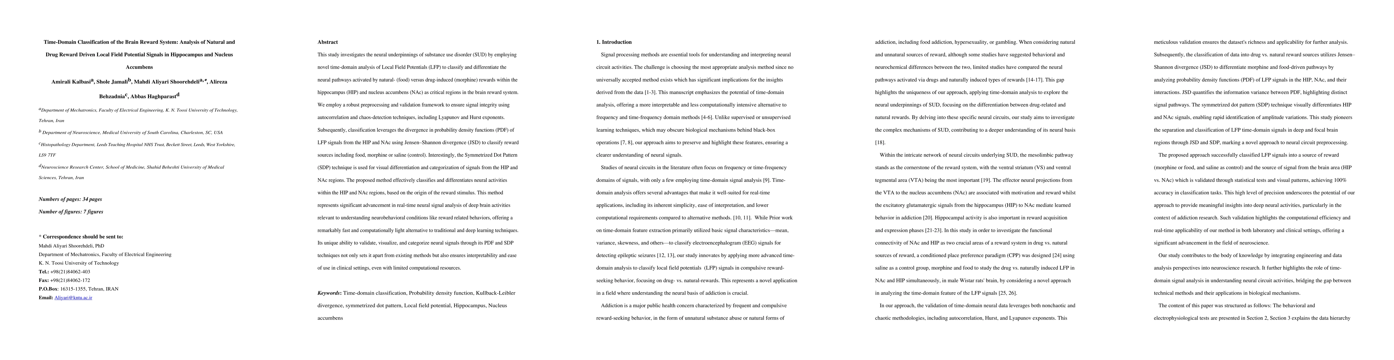 Thumbnail for Time-domain Classification of the Brain Reward System: Analysis of
  Natural- and Drug-Reward Driven Local Field Potential Signals in Hippocampus
  and Nucleus Accumbens