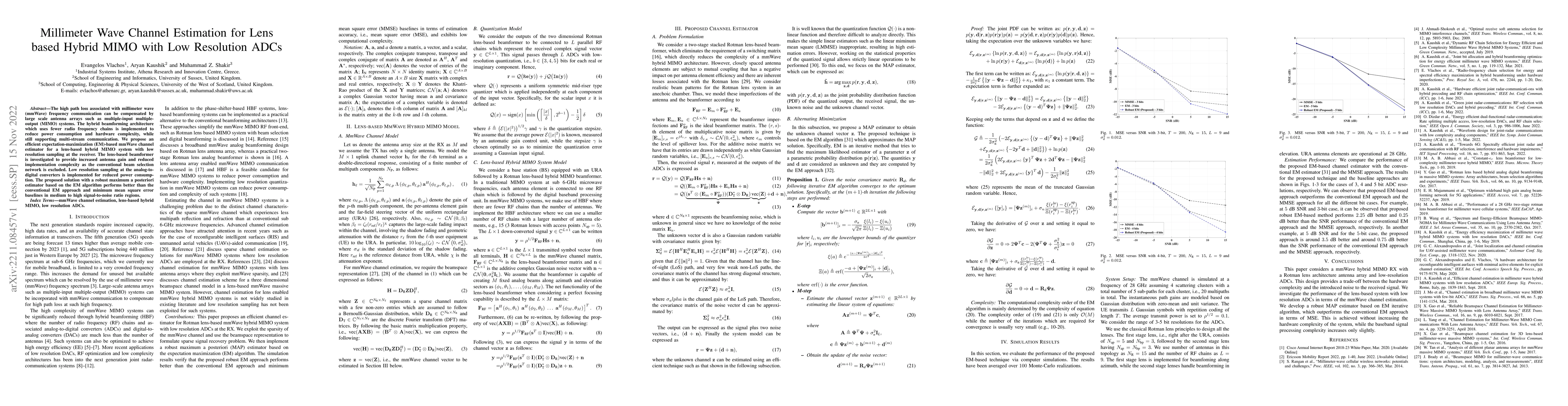 Thumbnail for Millimeter Wave Channel Estimation for Lens based Hybrid MIMO with Low
  Resolution ADCs