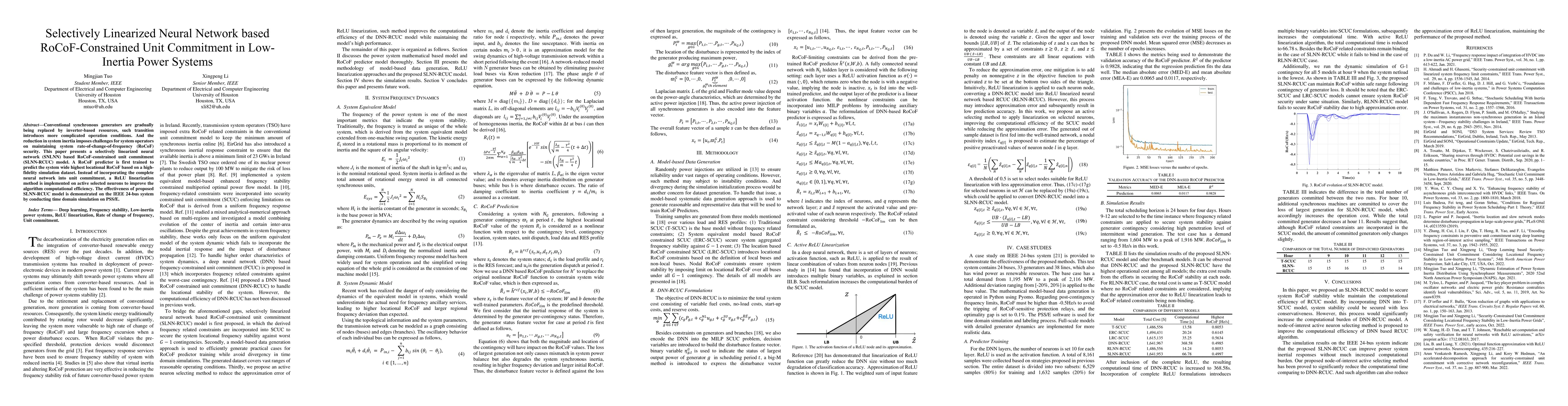 Thumbnail for Selectively Linearized Neural Network based RoCoF-Constrained Unit
  Commitment in Low-Inertia Power Systems