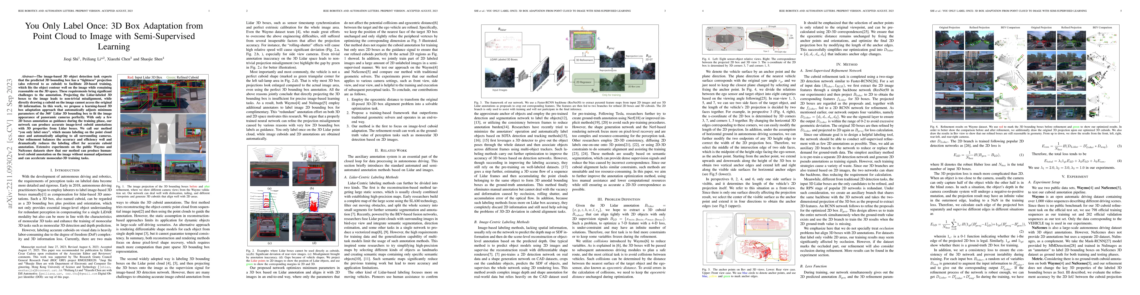 Thumbnail for You Only Label Once: 3D Box Adaptation from Point Cloud to Image via
  Semi-Supervised Learning