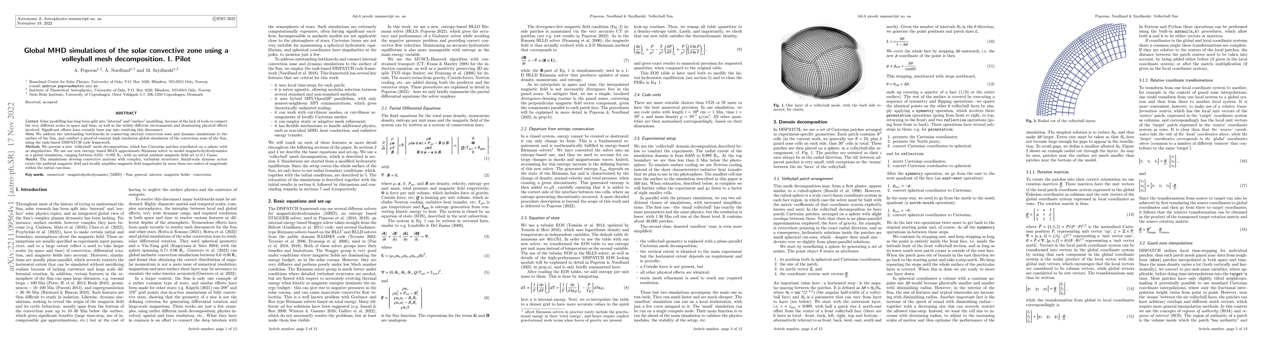 Thumbnail for Global MHD simulations of the solar convective zone using a volleyball
  mesh decomposition. I. Pilot