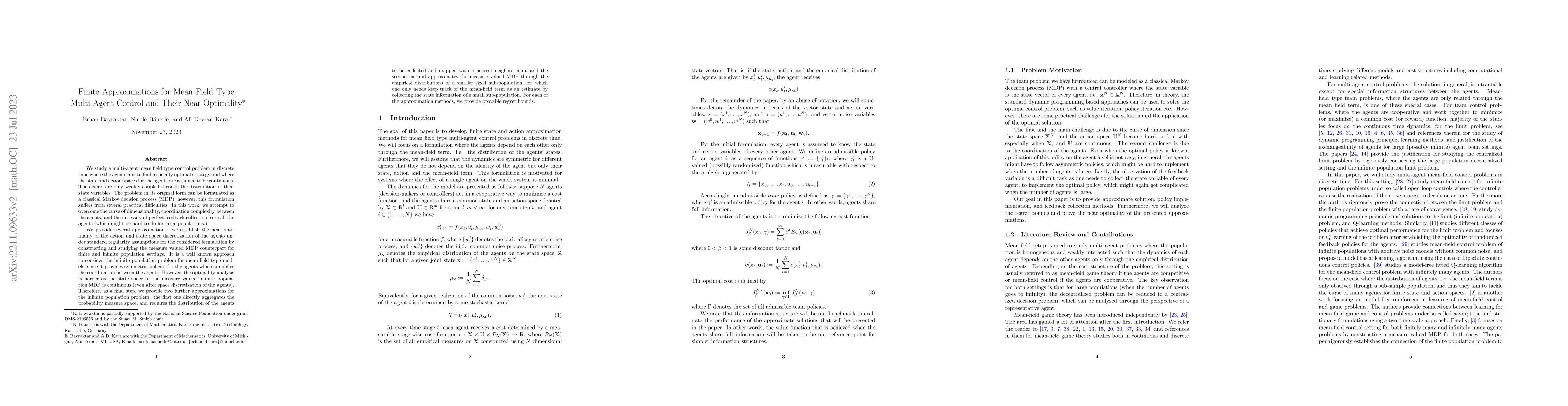 Thumbnail for Finite Approximations for Mean Field Type Multi-Agent Control and Their
  Near Optimality