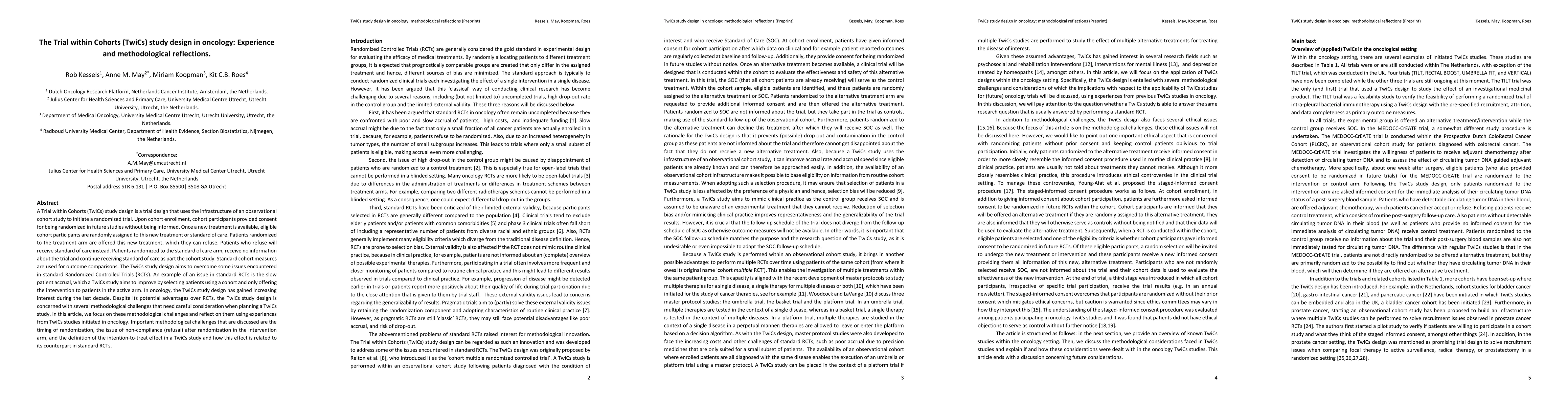 Thumbnail for The Trial within Cohorts (TwiCs) study design in oncology: Experience
  and methodological reflections