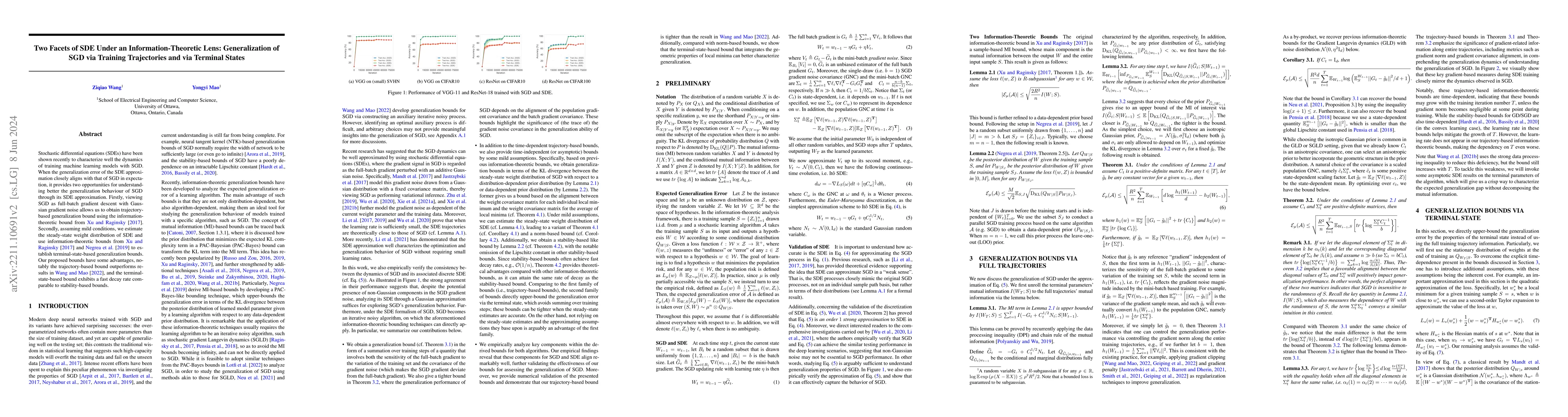 Thumbnail for Two Facets of SDE Under an Information-Theoretic Lens: Generalization of
  SGD via Training Trajectories and via Terminal States