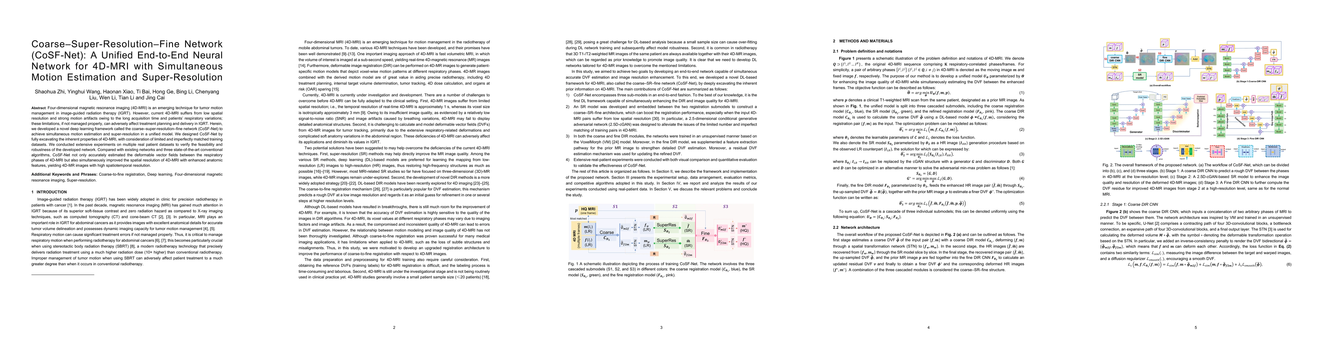 Thumbnail for Coarse-Super-Resolution-Fine Network (CoSF-Net): A Unified End-to-End
  Neural Network for 4D-MRI with Simultaneous Motion Estimation and
  Super-Resolution