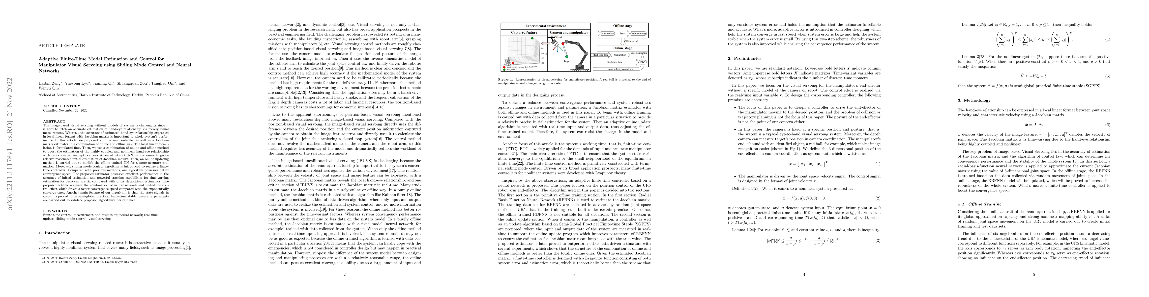 Thumbnail for Adaptive Finite-Time Model Estimation and Control for Manipulator Visual
  Servoing using Sliding Mode Control and Neural Networks