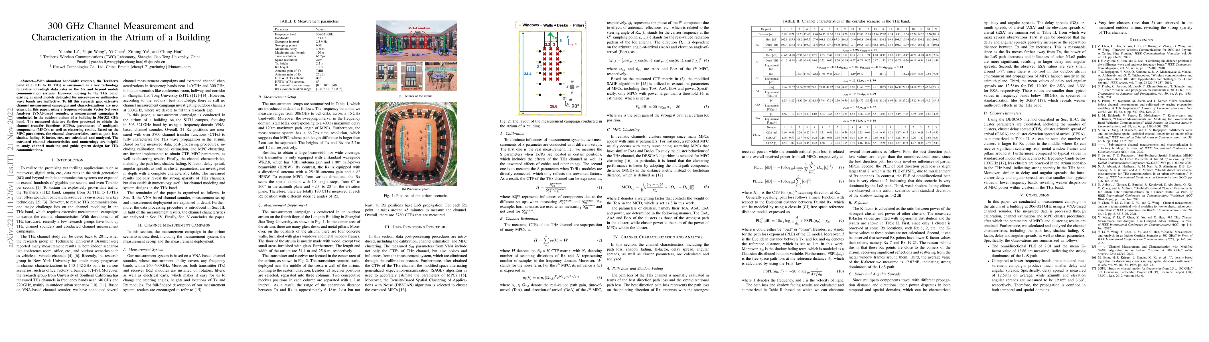 Thumbnail for 300 GHz Channel Measurement and Characterization in the Atrium of a
  Building