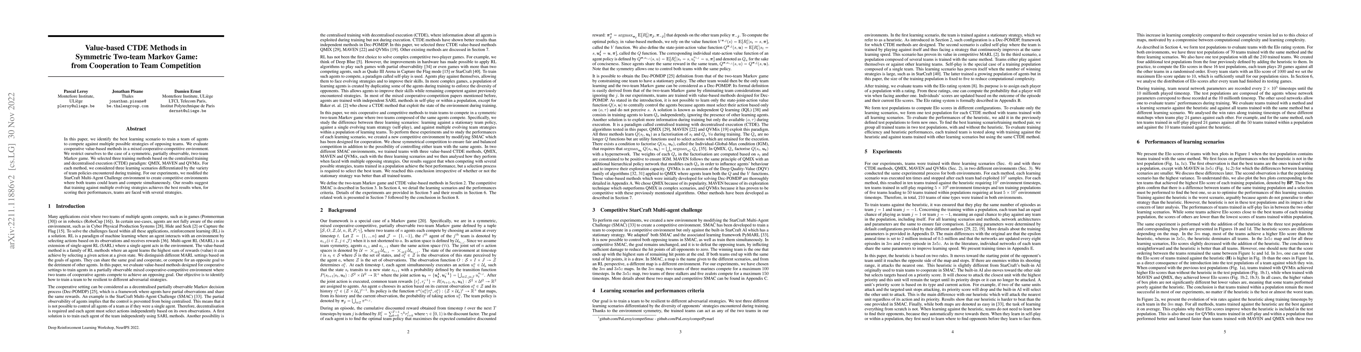 Thumbnail for Value-based CTDE Methods in Symmetric Two-team Markov Game: from
  Cooperation to Team Competition