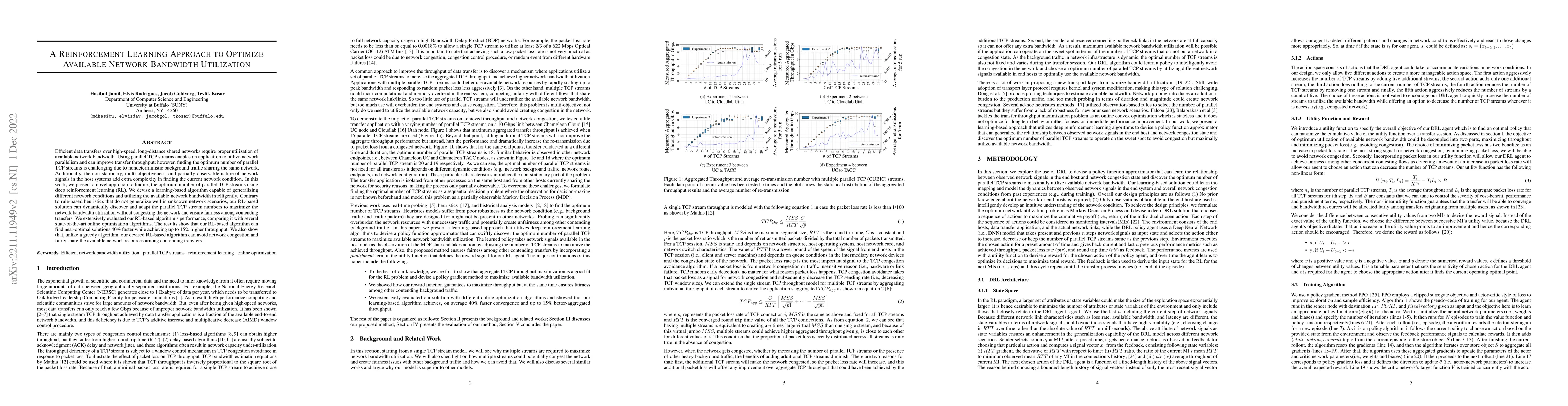 Thumbnail for A Reinforcement Learning Approach to Optimize Available Network
  Bandwidth Utilization