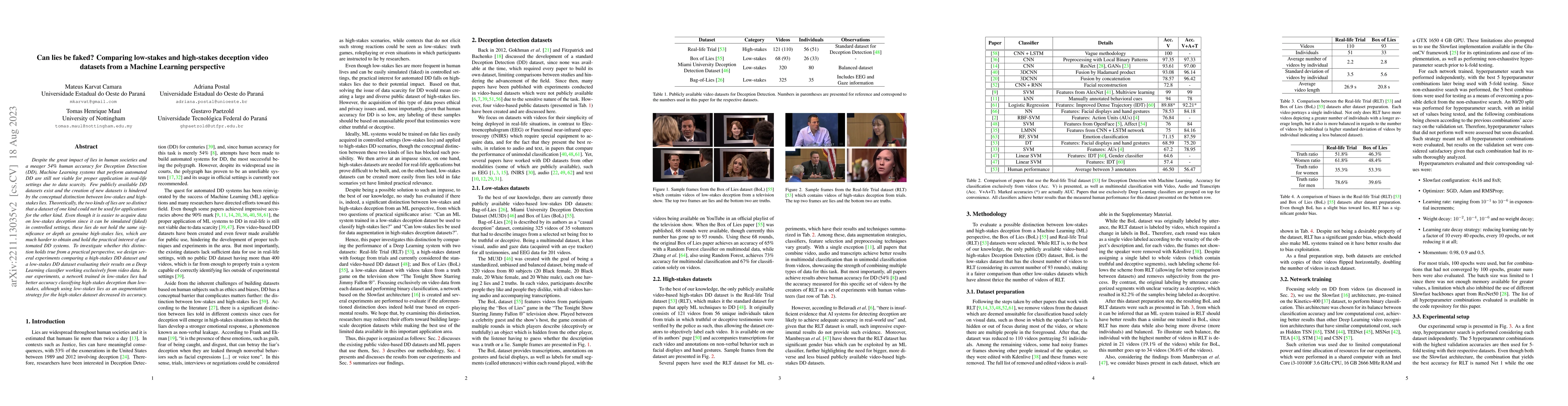 Thumbnail for Can lies be faked? Comparing low-stakes and high-stakes deception video
  datasets from a Machine Learning perspective