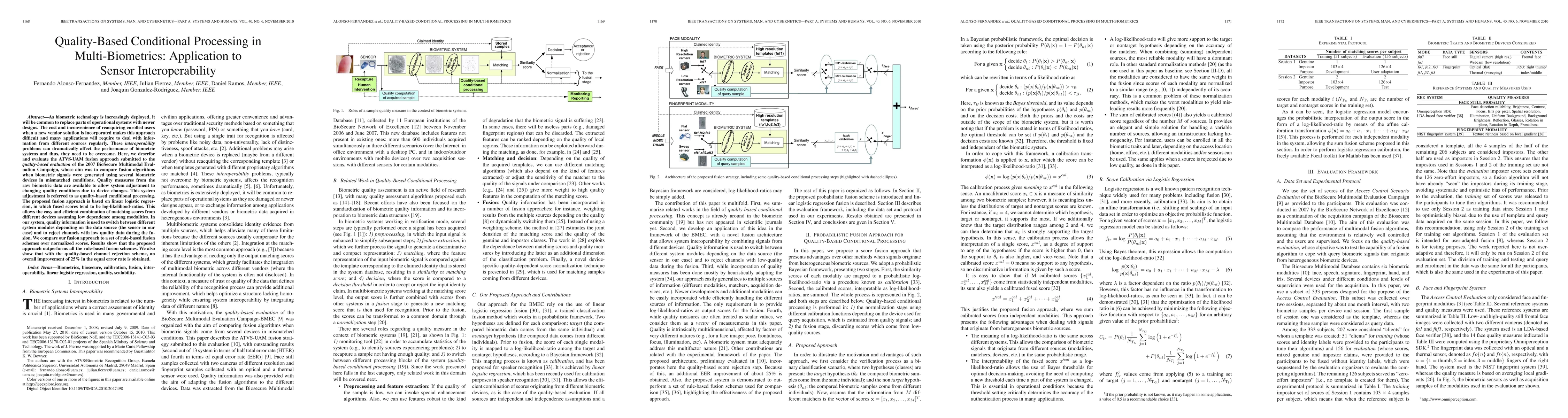 Thumbnail for Quality-Based Conditional Processing in Multi-Biometrics: Application to
  Sensor Interoperability