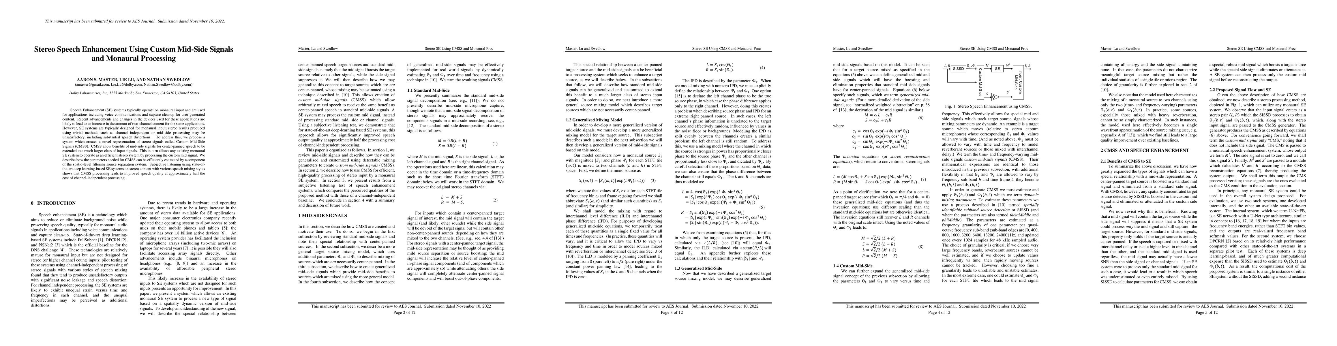 Thumbnail for Stereo Speech Enhancement Using Custom Mid-Side Signals and Monaural
  Processing
