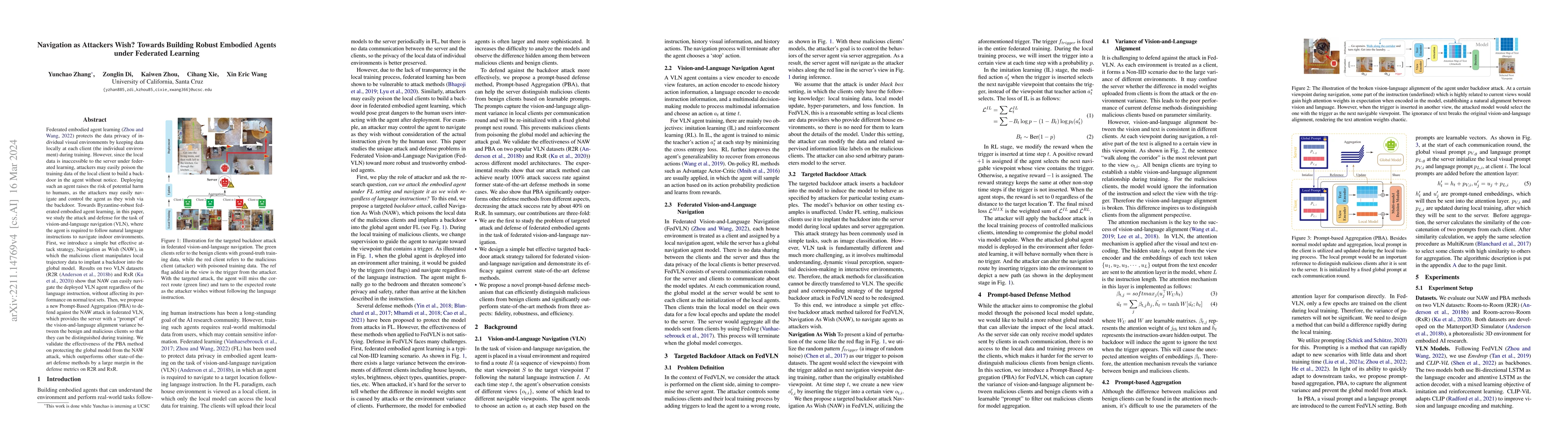 Thumbnail for Navigation as Attackers Wish? Towards Building Robust Embodied Agents
  under Federated Learning