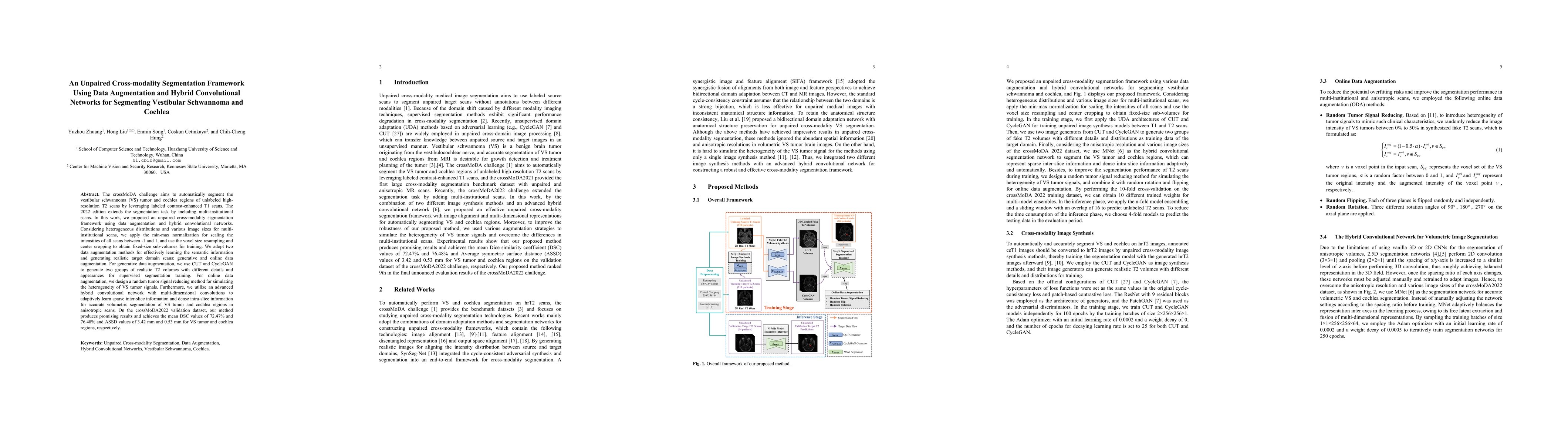 Thumbnail for An Unpaired Cross-modality Segmentation Framework Using Data
  Augmentation and Hybrid Convolutional Networks for Segmenting Vestibular
  Schwannoma and Cochlea