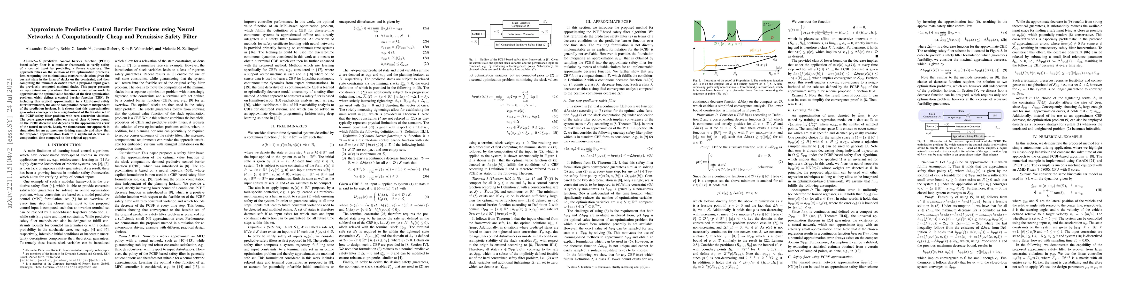 Thumbnail for Approximate Predictive Control Barrier Functions using Neural Networks:
  A Computationally Cheap and Permissive Safety Filter