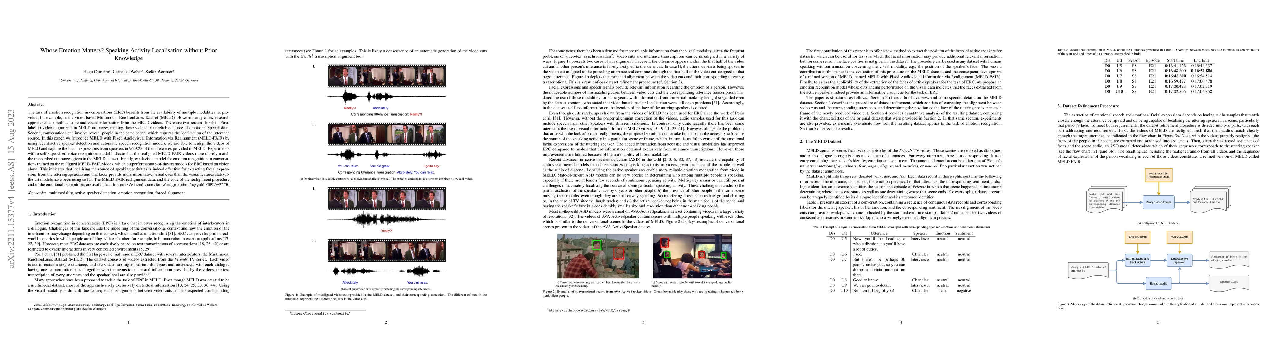 Thumbnail for Whose Emotion Matters? Speaking Activity Localisation without Prior
  Knowledge
