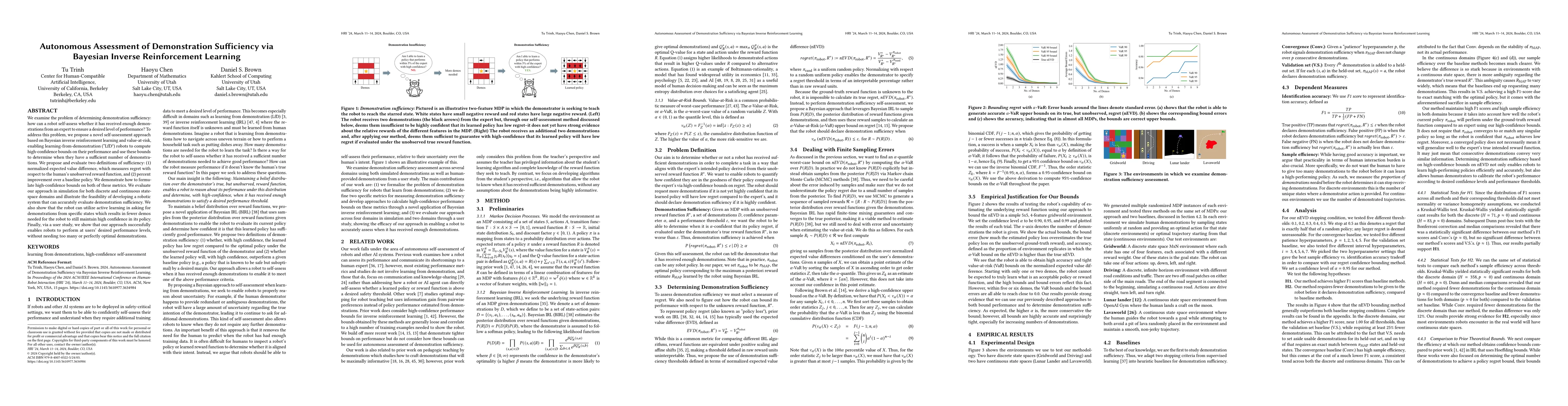 Thumbnail for Autonomous Assessment of Demonstration Sufficiency via Bayesian Inverse
  Reinforcement Learning