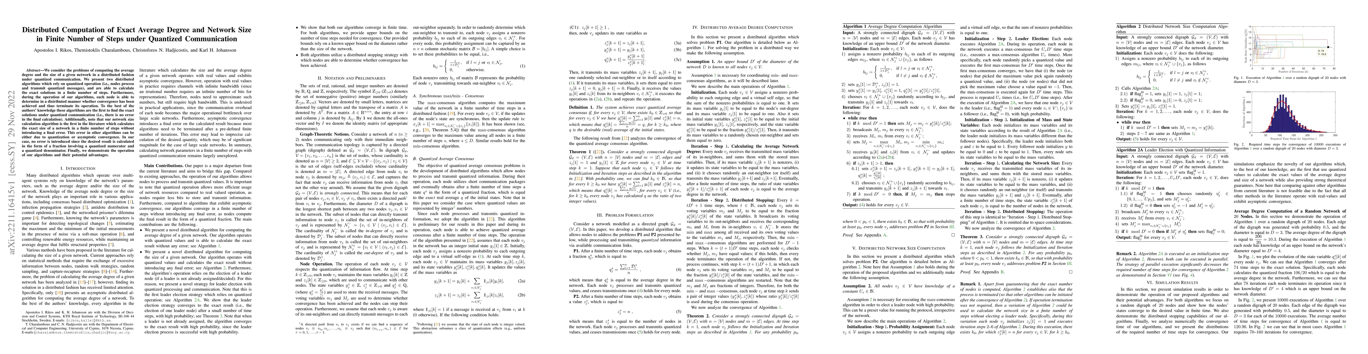 Thumbnail for Distributed Computation of Exact Average Degree and Network Size in
  Finite Number of Steps under Quantized Communication