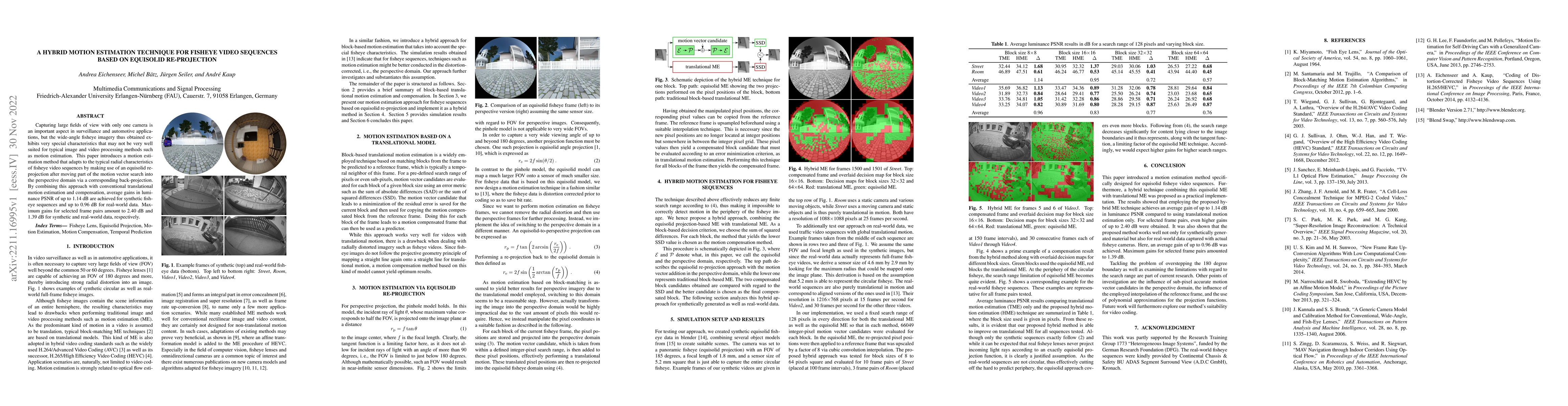 Thumbnail for A hybrid motion estimation technique for fisheye video sequences based
  on equisolid re-projection