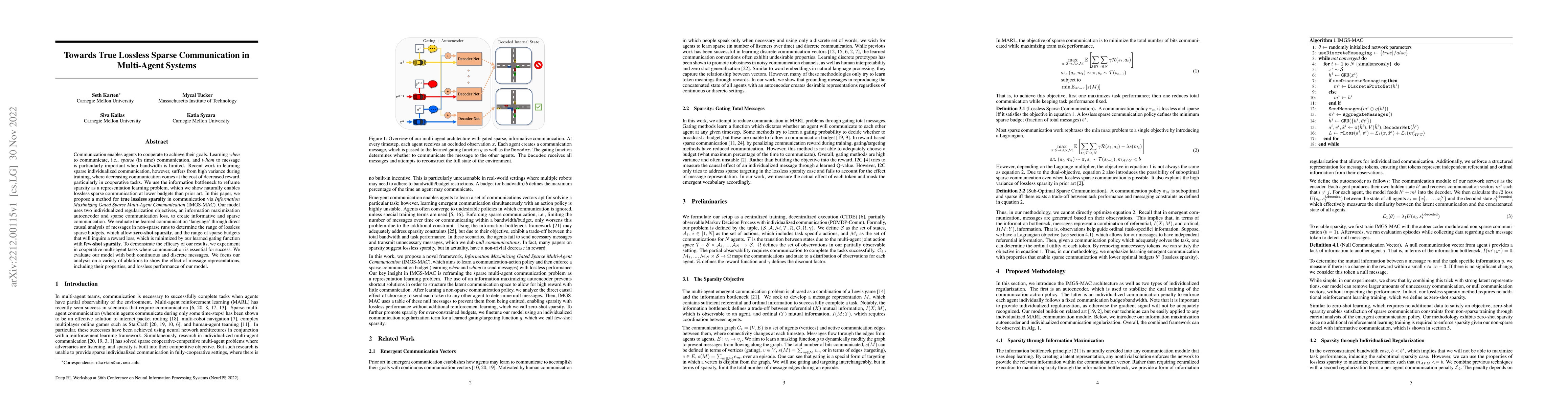 Thumbnail for Towards True Lossless Sparse Communication in Multi-Agent Systems