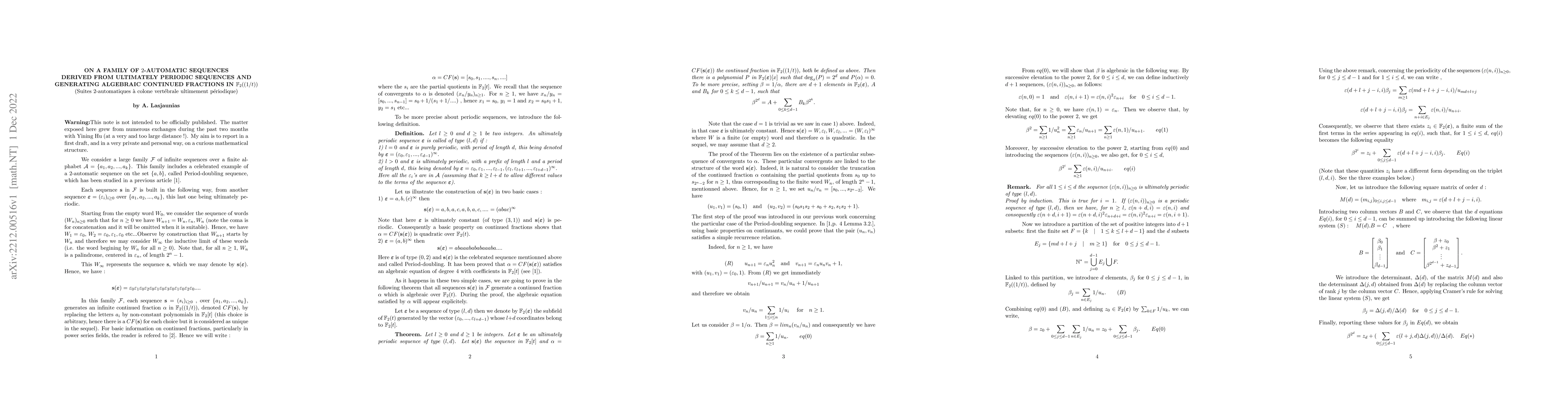 Thumbnail for On A Family Of 2-Automatic Sequences Derived From Ultimately Periodic
  Sequences And Generating Algebraic Continued Fractions In F2((1/T))
